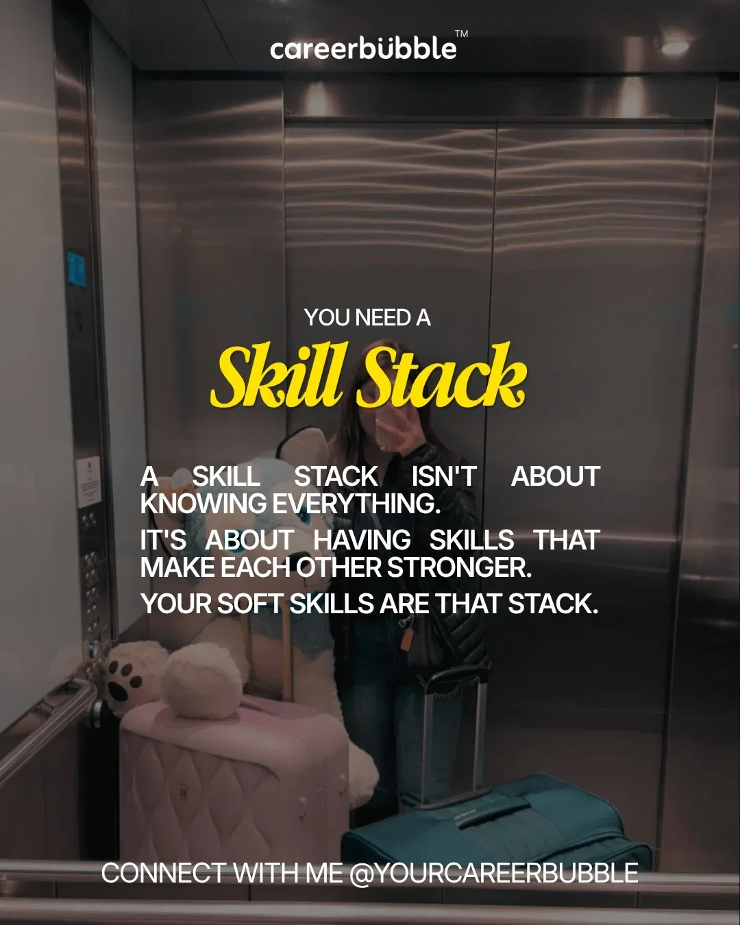 'You need a skill stack. Your soft skills are that stack.'