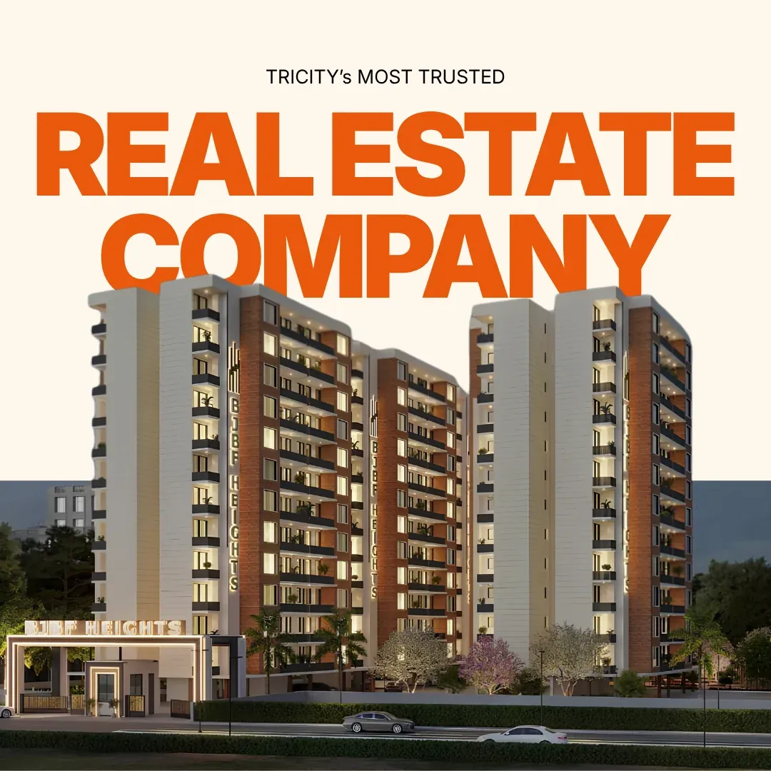 A poster: 'Tricity's most trusted real estate company' over a residential tower at dusk.